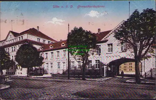 153100 AK Ulm Donau Grenadirkaserne 1917 Feldpost