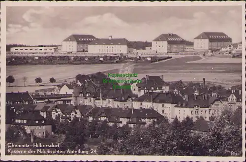 153180 AK Chemnitz Hilbersdorf Kaserne der Nachrichten Abteilung 24 Fotokarte