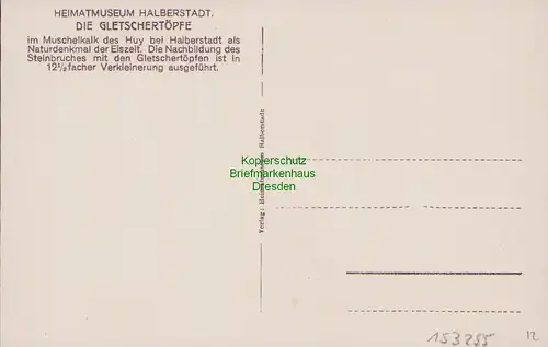 153255 AK Heimatmuseum Halberstadt um 1935 Die Gletschertöpfe Muschelkalk d. Huy