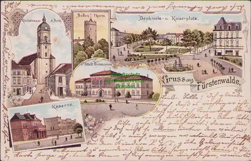 154514 AK Fürstenwalde Kaserne Gymanasium Kirchstraße Dom Mehrbild Litho um 1900
