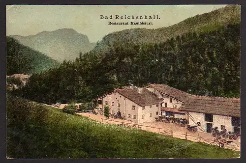 53873 AK Bad Reichenhall Restaurant Mauthäusl 1899