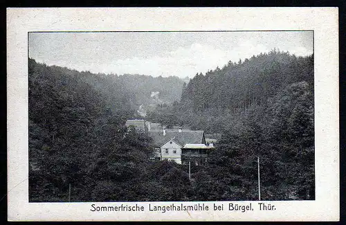 53446 AK Sommerfrische Langethalsmühle bei Bürgel Thür. 1915