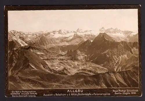 53398 AK Allgäu Nebelhorn Höfats 1898 Hillger Neue Photographische Gesellschaft