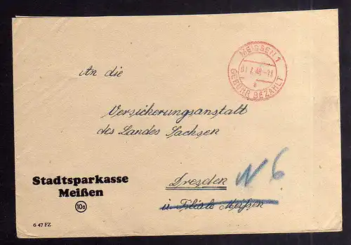 B1942 Brief SBZ Gebühr bezahlt 1948 Währungsreform Meißen Stadtsparkasse an Vers