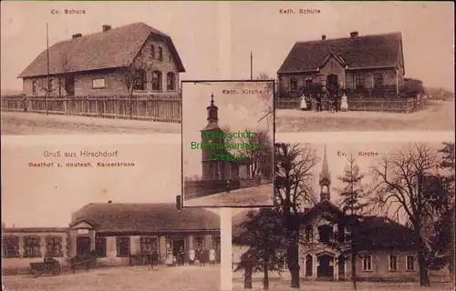 156506 AK Hirschdorf Gasthof z. deutsch. Kaiserkrone Kath.  Ev. Kirche um 1920