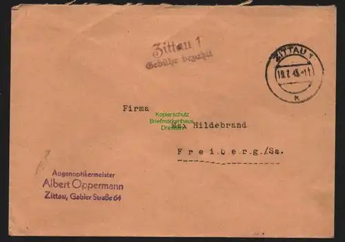 B11258 Brief Zittau 1 Gebühr bezahlt 1945 nach Freiberg
