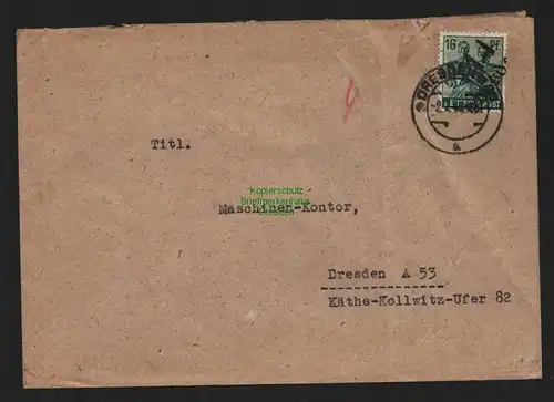 h4617 SBZ Bezirkshandstempel Bezirk 14 Ortsbrief Dresden 2.7.48 an Maschinen Ko