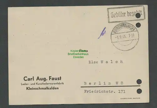 B6191 Postkarte SBZ Gebühr bezahlt 1945 Kleinschmalkalden Lederwarenfabrik Faust