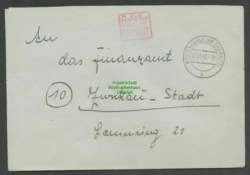 B6243 Brief SBZ Gebühr bezahlt 1945 Wüstenbrand Kr Chemnitz an Finanzamt Zwickau