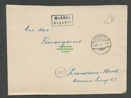 B6187 Brief SBZ Gebühr bezahlt 1945 Jocketa an Finanzamt Zwickau Stadt