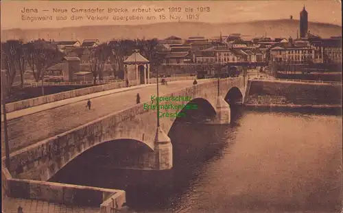 154684 AK Jena 1914 Neue Camsdorfer Brücke erbaut 1912 1913