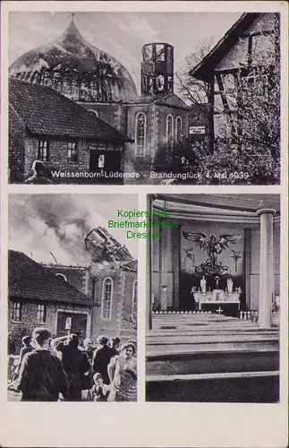 157207 AK Weißenborn-Lüderode 1942 Kirche Brandunglück 4. Mai 1939 Feuerwehr
