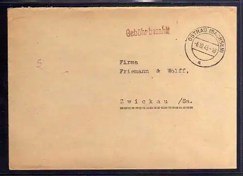 B654 SBZ Brief Karte Gebühr bezahlt 1945 Ostrau Sachsen Kalkbergwerke Bergwerksv