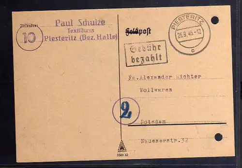 B660 Karte SBZ Gebühr bezahlt 1945 Piesteritz Bez. Halle Textilhaus Schulze nach