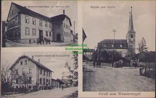 157209 AK Westerengel Greußen 1919 Schule Kirche Gasthaus Keil Dampfmolkerei