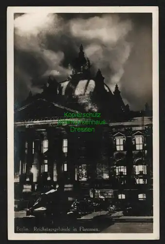 145002 AK Berin Reichstagsgebäude in Flammen 1933