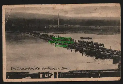 139854 AK Kaunas Kowno Litauen 1915 Feldpost Pontonbrücke Njemen Eydkuhnen