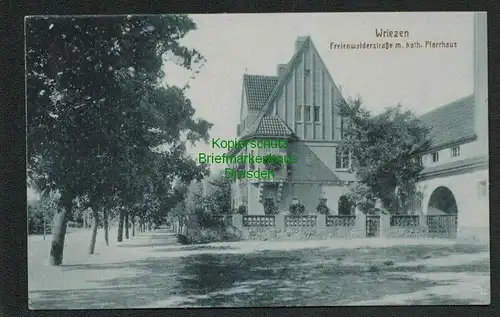137787 AK Wriezen Freiwalderstraße mit kath. Pfarrhaus um 1915