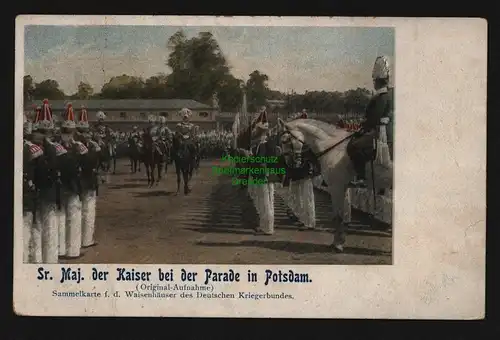 136254 AK Sr. Majestät der Kaiser bei der Parade in Potsdam um 1905