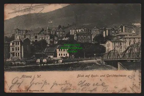 150843 AK Altena i. W. Blick auf Hoch- und Gerichtsstrasse Brücke 1902