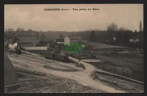 147673 AK Sissonne Aisne 1914 Vue prise en Aero Terminus Grand Hotel Bahnhof