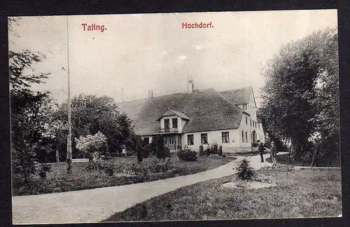 83001 AK Tating 1907 Hochdorf einzelnes Haus Anwesen