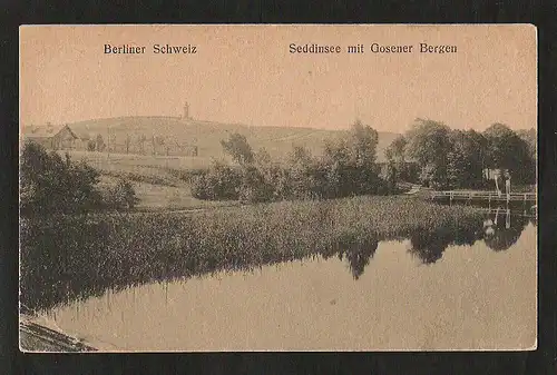 20588 AK Seddinsee mit Gosener Bergen Berliner Schweiz , gelaufen   1919