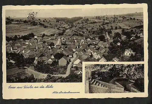 20763 AK Weiler an der Nahe Alter Lindenbrunnen Panorama 1939