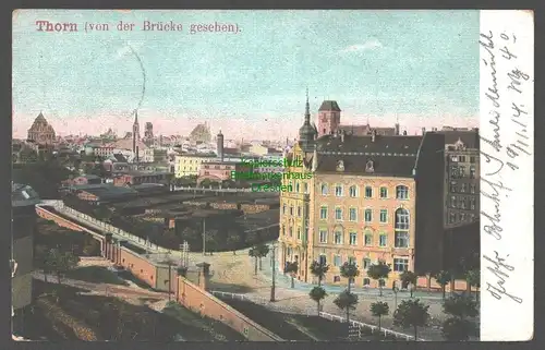 155479 AK Thorn Torun von der Brücke aus gesehen Feldpost Laskowitz Westpr. 1914