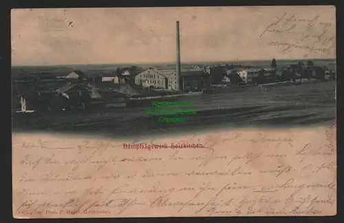 151383 AK Holzkirchen Dampfsägewerk 1900