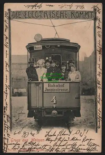 148581 AK Meissen Die Elektrische Kommt Straßenbahn 1900 Bahnhof Jaspisstrasse