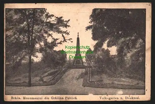 142372 AK Braila Walachei 1917 Feldpost Volksgarten und Denkmal