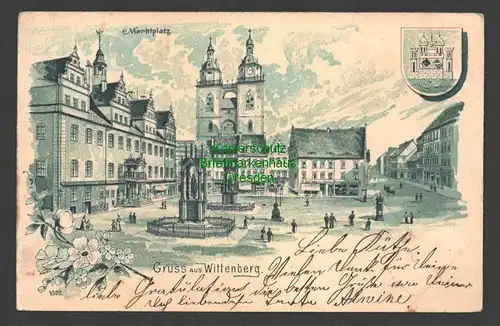 140908 AK Lutherstadt Wittenberg Litho Marktplatz Brunnen Wappen Pratau 1900