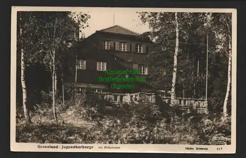 141019 AK Grenzland Jugendherberge am Zirkelstein Post Schöna um 1940