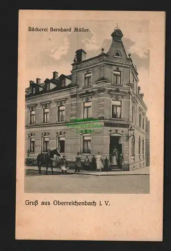 136754 AK Oberreichenbach Reichenbach im Vogtland Bäckerei Bernhard Müller