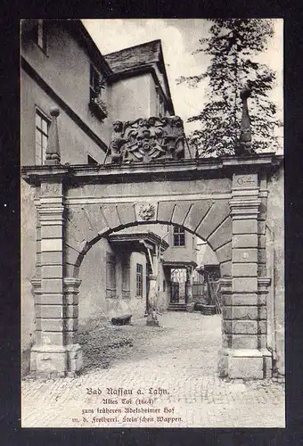 130211 AK Bad Nassau an der Lahn 1909 Altes Tor Adelsheimer Hof