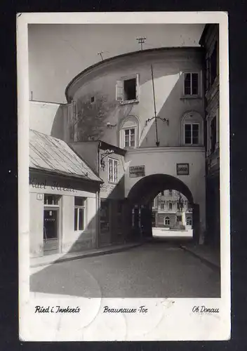 130309 AK Ried im Innkreis Oberösterreich Braunauer Tor Fotokarte 1943