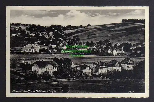 129597 AK Meinersdorf Burkhardtsdorf Erzgebirge mit Halbauerstraße um 1930