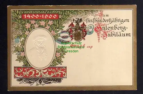 128770 AK Mainz Gutenberg 1900 z. 500 jährigen Jubiläum farblos geprägt