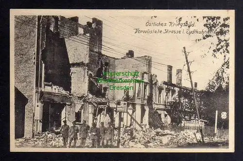128866 AK Eydtkuhnen um 1918 Östliches Kriegsbild Ruinen verwüstete Strasse