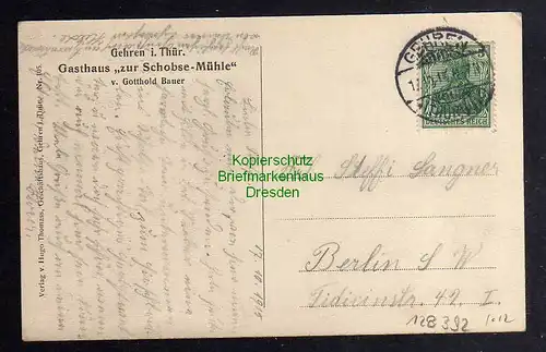 128392 AK Gehren Thür. Gasthaus zur Schobse Mühle 1915