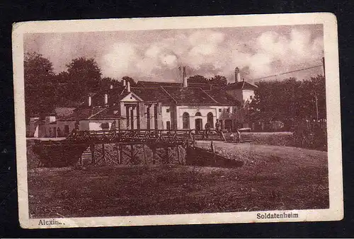 111028 AK Alexinas Soldatenheim Kaiser Wilhelm Kaserne Brücke um 1918