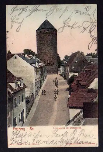 107186 AK Freiberg 1905 Donatsgasse mit Donatsturm