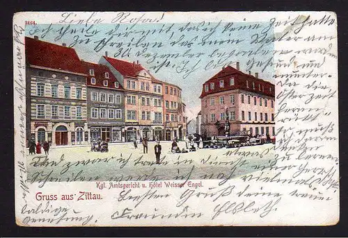 106205 AK Zittau 1903 Amtsgericht Hotel Weisser Engel