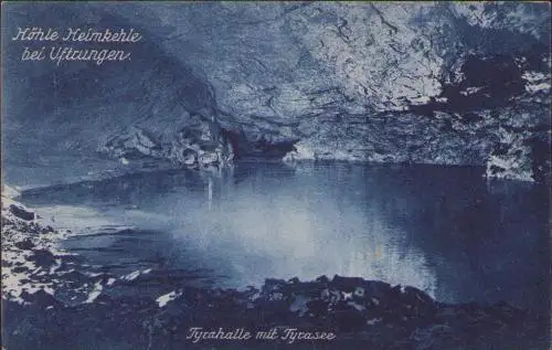 170897 AK Höhle Heimkehle bei Uftrungen Tyrahalle Tyrasee um 1930
