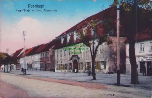 170190 AK Dobrilugk Doberlug-Kirchhain um 1925 Haupt Straße Hotel Rautenstock