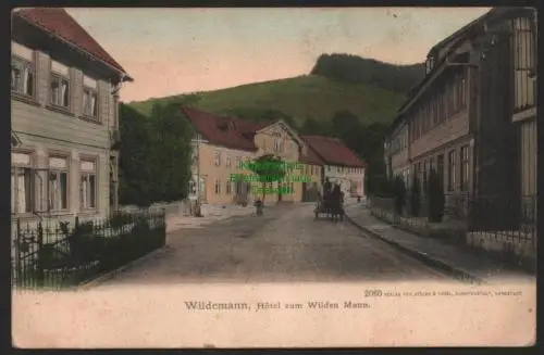 147571 AK Wildemann Oberharz Hotel zum Wilden Mann  um 1900