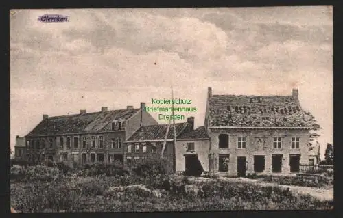 144457 AK Clercken 1917 Feldpost Ruinen zerschossene Häuser