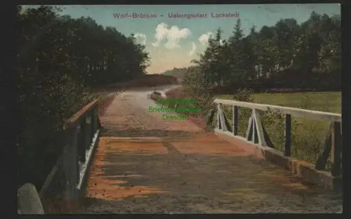 136881 AK Lockstedter Lager Wolf Brücken Übungsplatz Lockstedt 1912