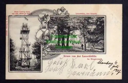 121803 AK Lauschhütte Binger Wald 1908 Gasthaus Ernst Ludwig Turm Aussichtsturm